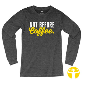 Not Before Coffee Jersey Long-Sleeve T-Shirt
