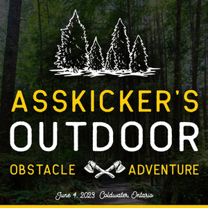 Join us for a fun day at Asskicker's Second Annual Outdoor Obstacle Adventure in Coldwater Ontario!