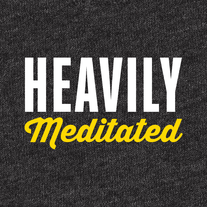 Heavily Meditated  | Funny yoga shirts - graphic tanks & tees for women