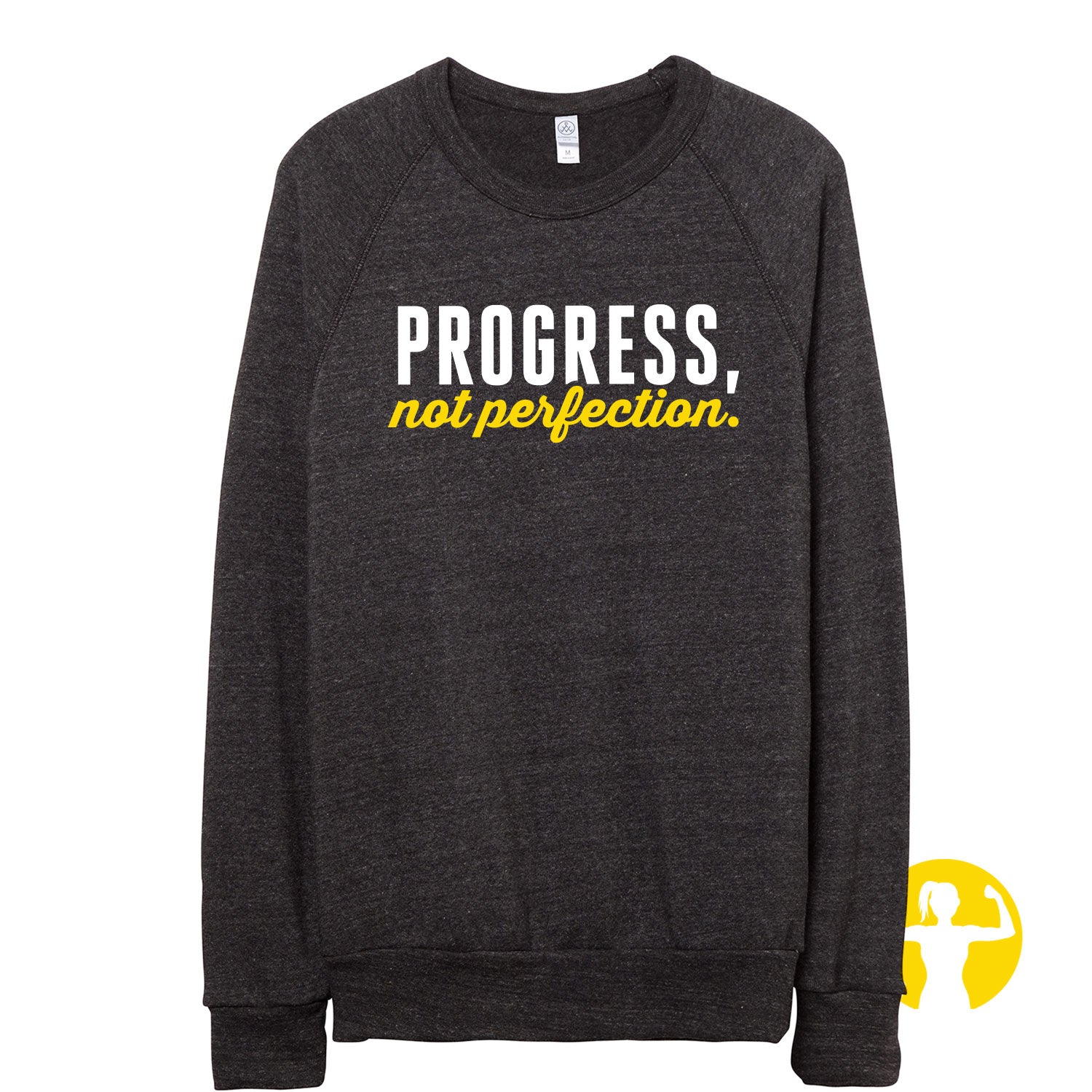 PROGRESS, NOT PERFECTION ECO-FLEECE SWEATSHIRT