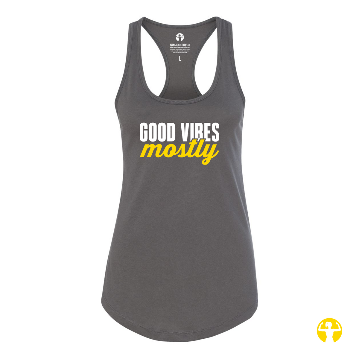 A dark gray racerback tank top with 'GOOD VIBES mostly' printed on the front in white and yellow, displayed on a clean white background.