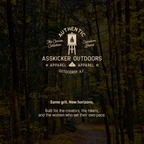 A dark forest scene with overlaid branding text reading 'AUTHENTIC Asskicker Outdoors' and additional slogan text near the bottom. No person or physical product is visible, and the scene appears to be a branded promotional graphic rather than a product photo.