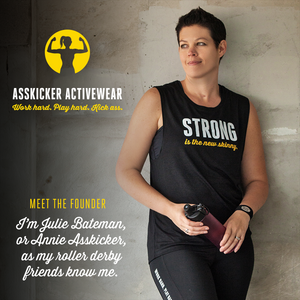 Meet the founder of Asskicker Activewear in Barrie Ontario. Julie Bateman is  a local graphic designer and the founder - previously a long distance runner and roller derby player in South Simcoe.