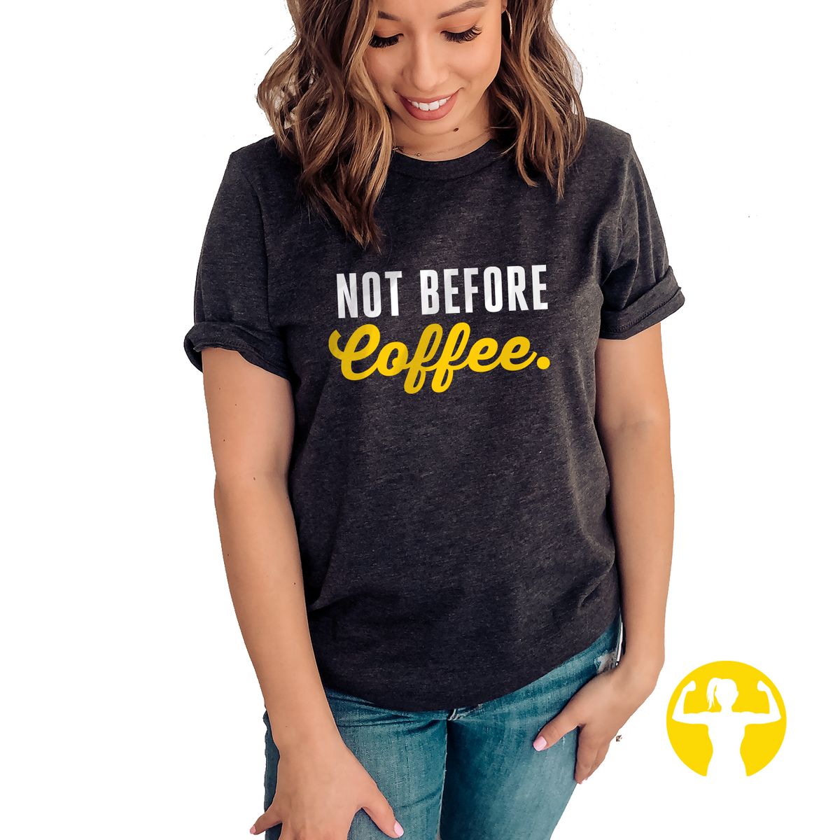Not Before Coffee Premium Jersey T-Shirt for Women