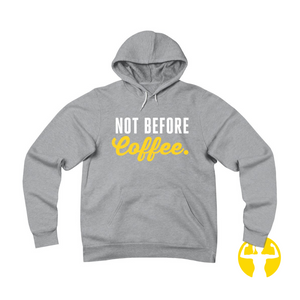 Not before coffee - fleece hoodies with sayings from Asskicker Activewear