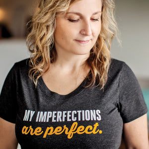 My Imperfections are Perfect Triblend T-Shirt