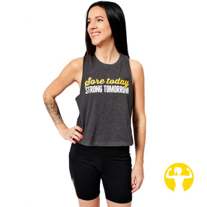 Sore today, strong tomorrow - Cropped Racerback Tank Top for Women from Asskicker Activewear in Barrie, Ontario, Canada
