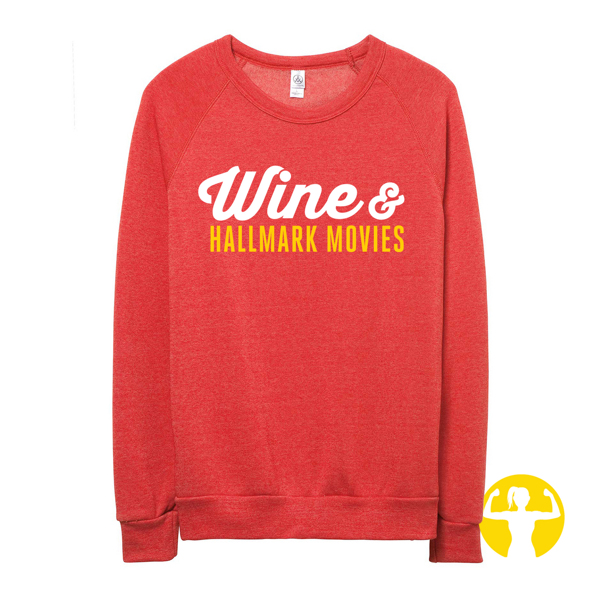 Wine & Hallmark Movies Eco-Fleece Sweatshirt (XS-2XL)