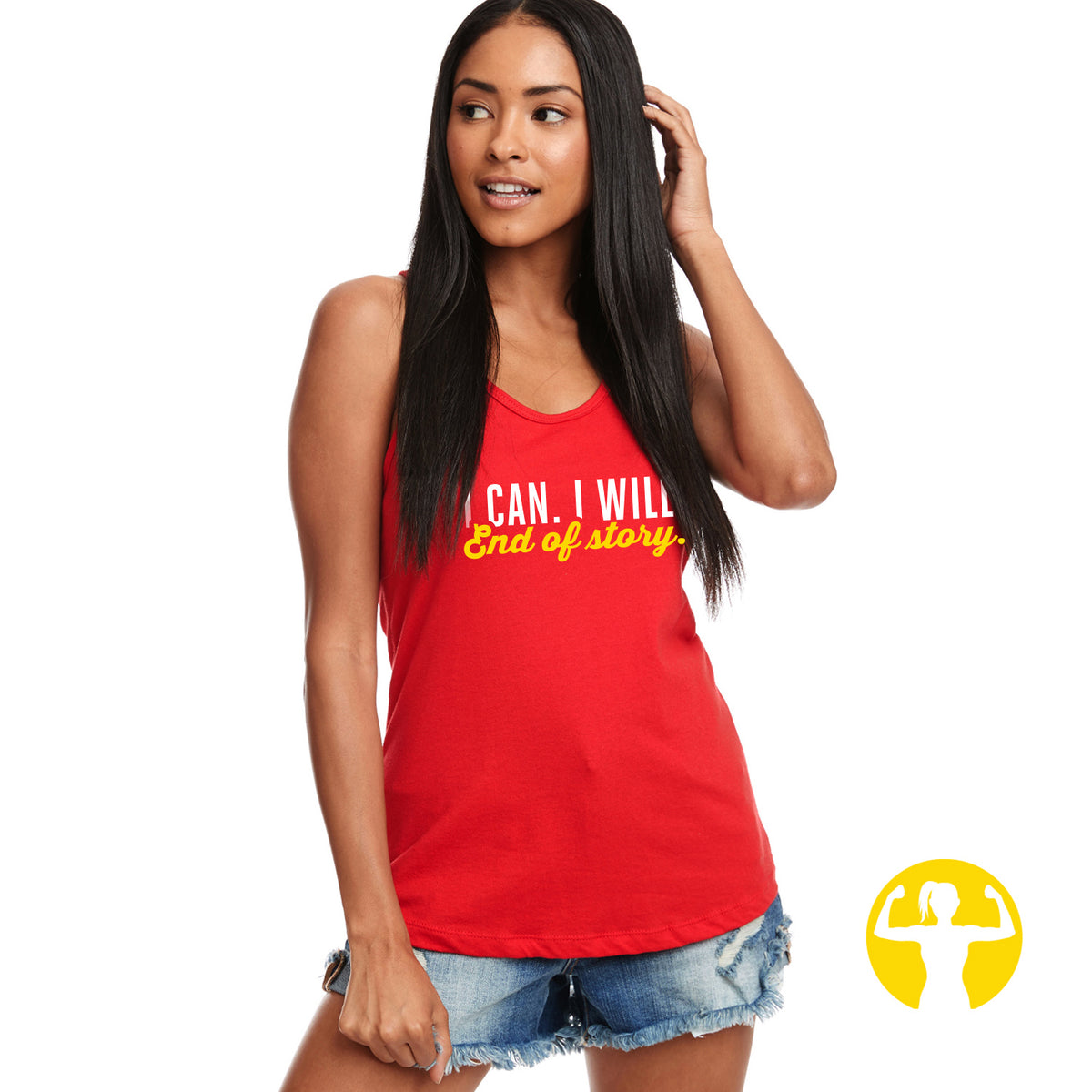 I Can. I Will. End of Story. Gym Tanks for Women